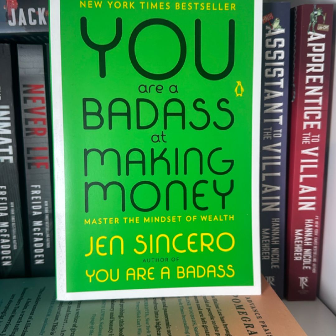 You Are a Badass at Making Money