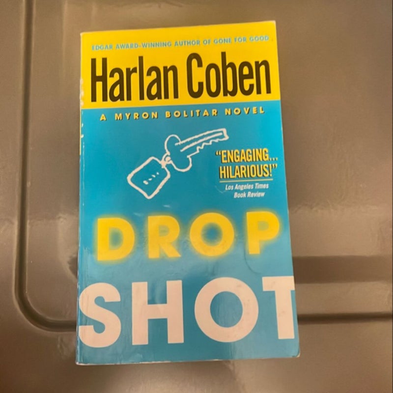 Drop Shot