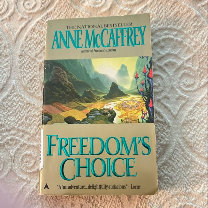 Freedom's Choice