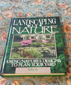 Landscaping with Nature