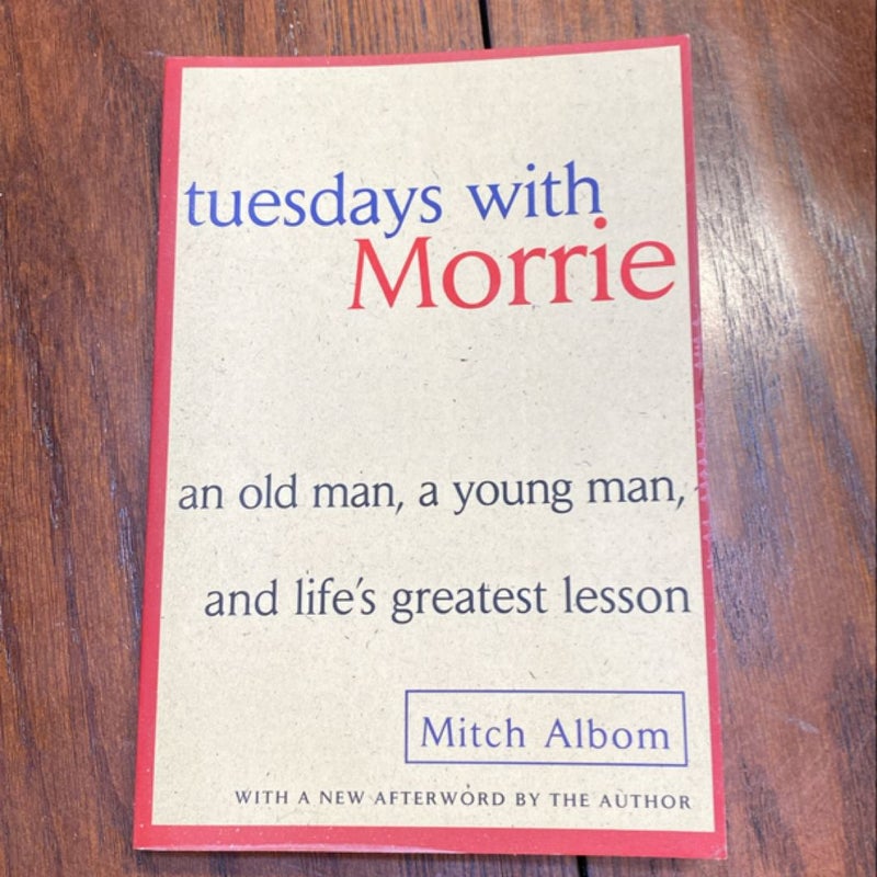 Tuesdays with Morrie