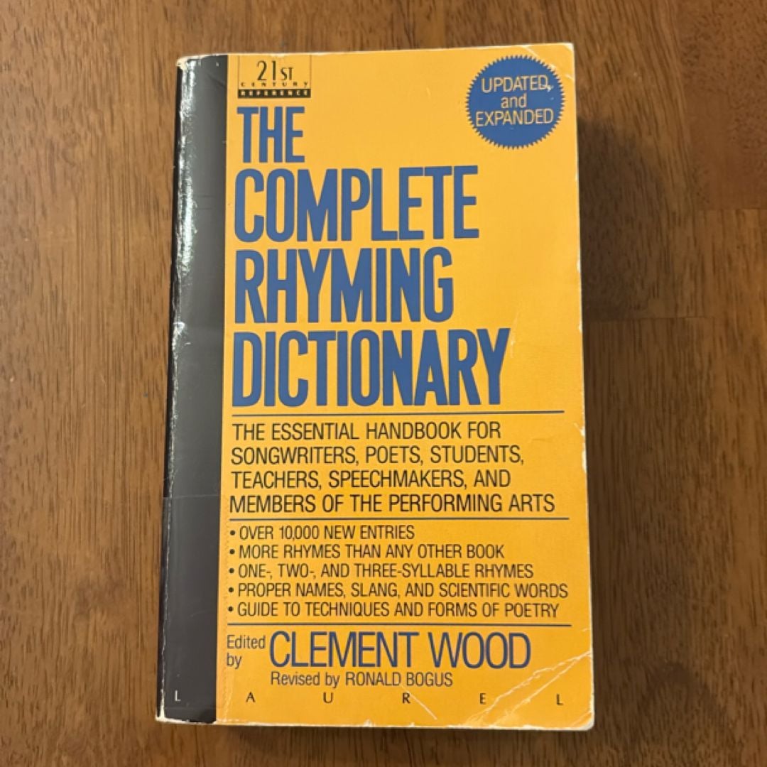 The Complete Rhyming Dictionary - Updated and Expanded by Clement Wood ...