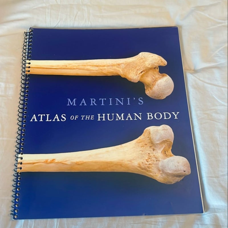 Martini's Atlas of the Human Body for Fundamentals of Anatomy and Physiology (component)