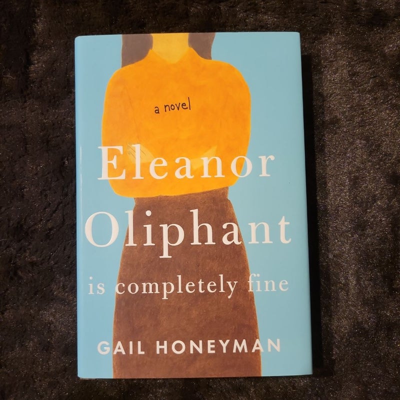 Eleanor Oliphant Is Completely Fine