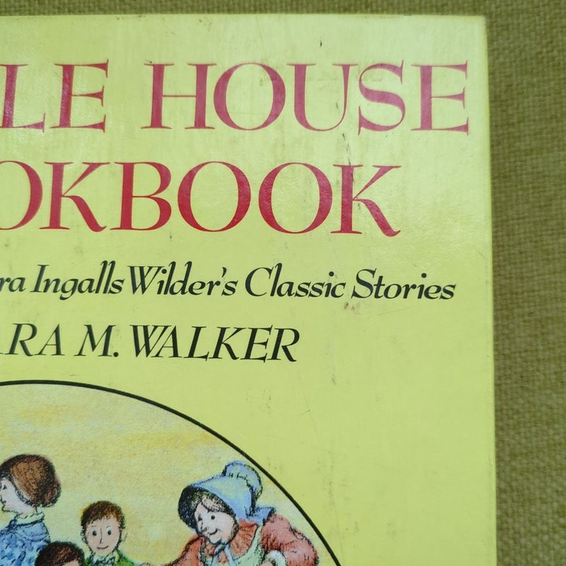 The Little House Cookbook - VINTAGE Hardcover 1979