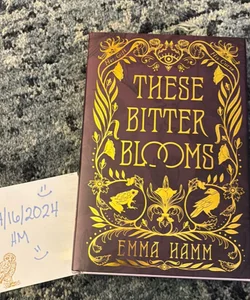 These Bitter Blooms - Bookish Box Edition