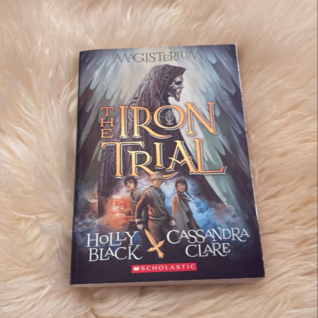 The Iron Trial