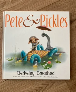 Pete and Pickles