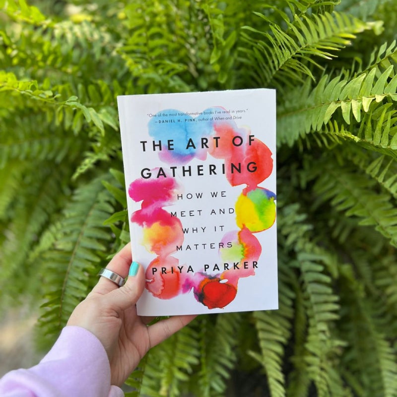 The Art of Gathering