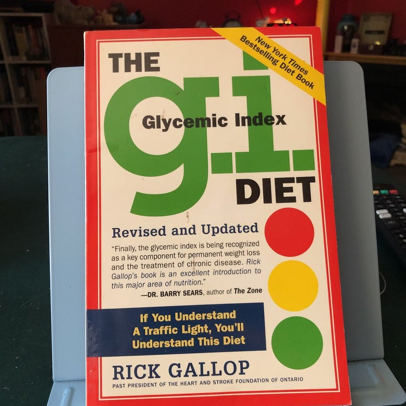 The G. I. (Glycemic Index) Diet