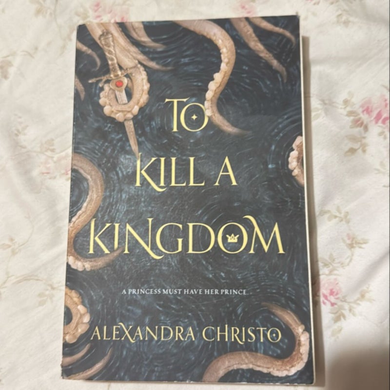 To Kill a Kingdom