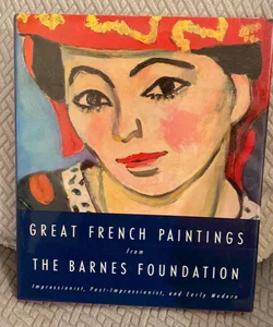 Great French Paintings from the Barnes Foundation
