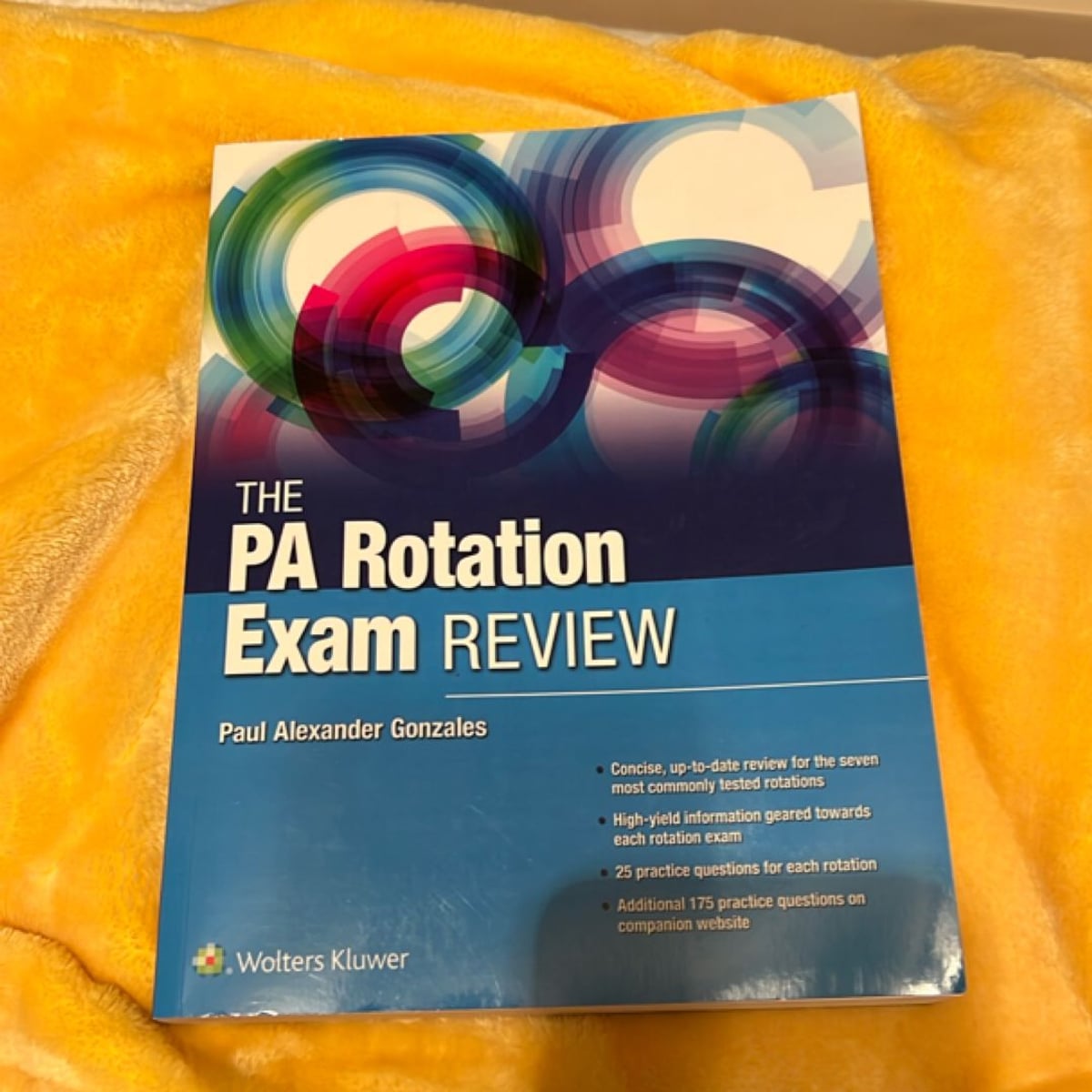 The PA Rotation Exam Review by Paul Alexander Gonzales