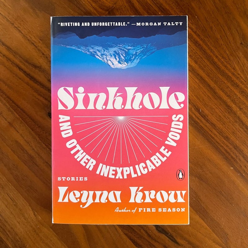Sinkhole, and Other Inexplicable Voids