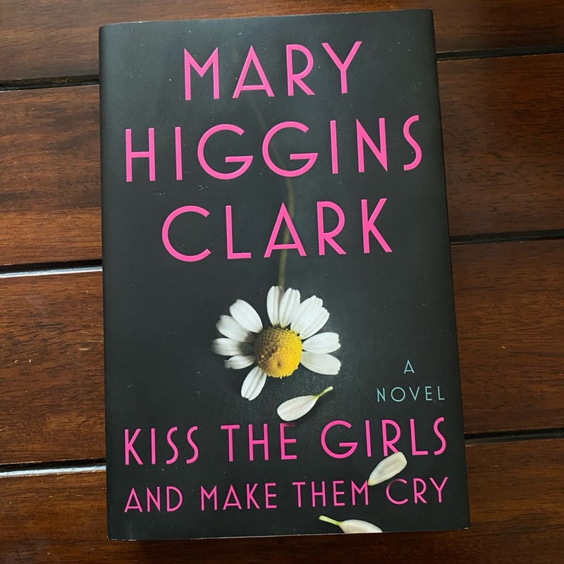Kiss the Girls and Make Them Cry