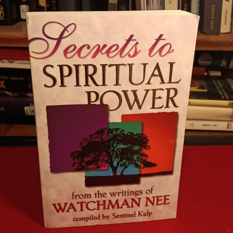 Secrets to Spiritual Power