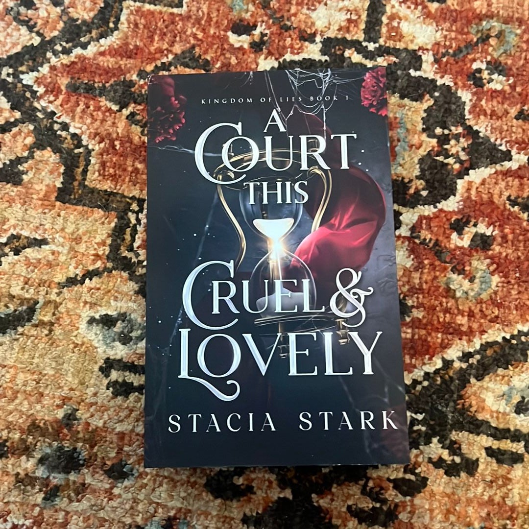 A Court This Cruel and Lovely by Stacia Stark, Paperback