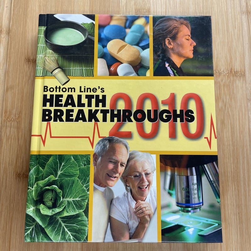 Bottom Line's Health Breakthroughs 2010