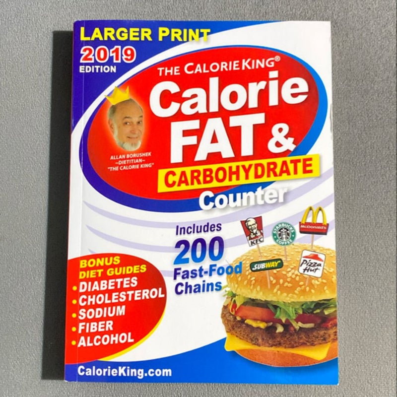 CalorieKing 2019 Larger Print Calorie, Fat and Carbohydrate Counter