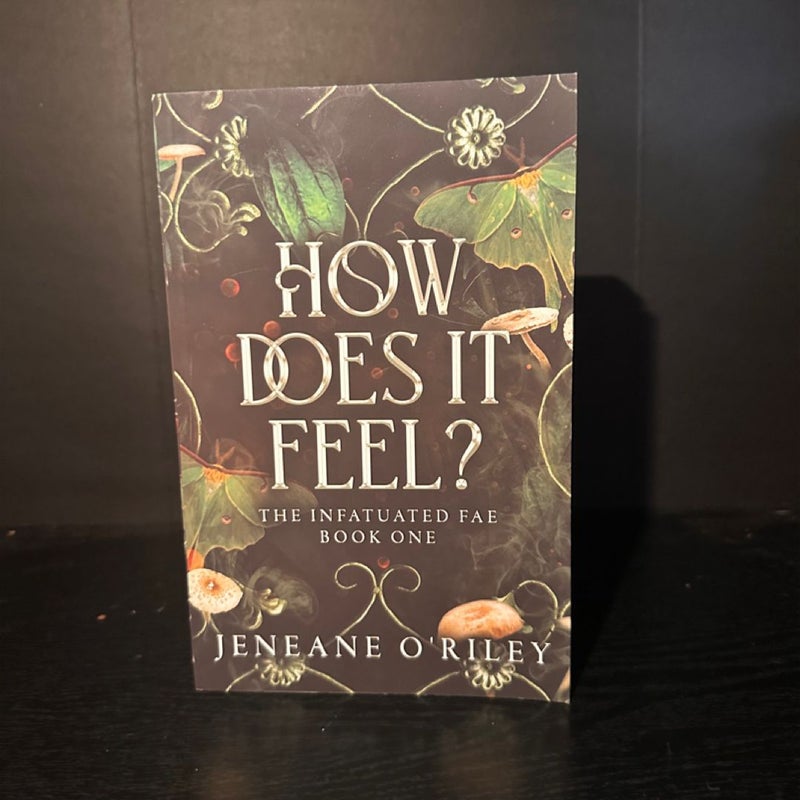 How Does It Feel?