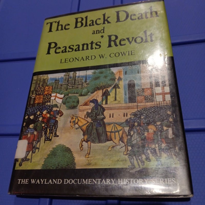 The Black Death and Peasants' Revolt