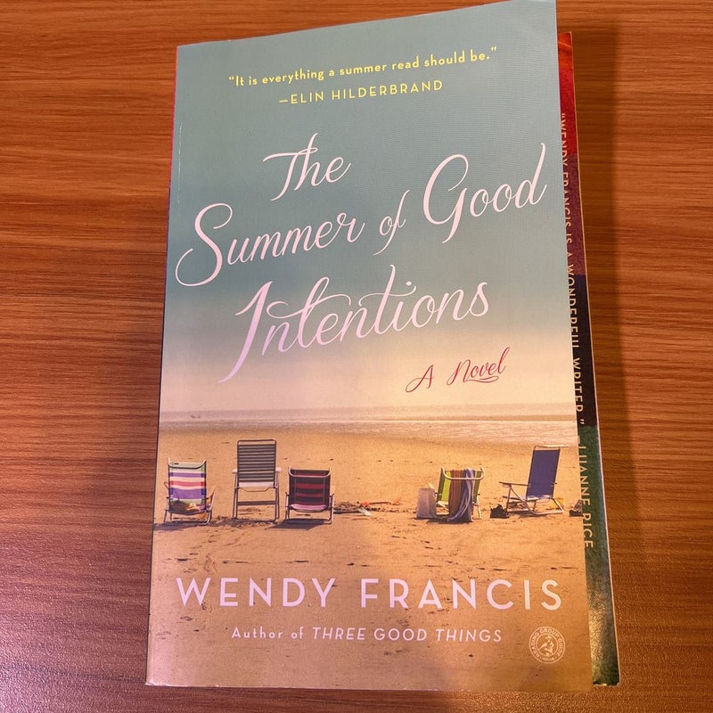 The Summer of Good Intentions