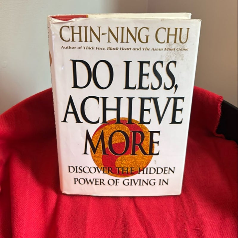 Do Less, Achieve More