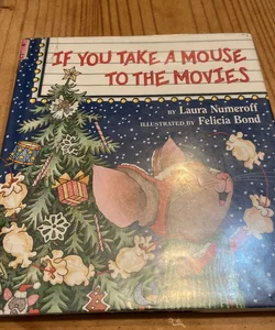 If You Take a Mouse to the Movies: a Special Christmas Edition
