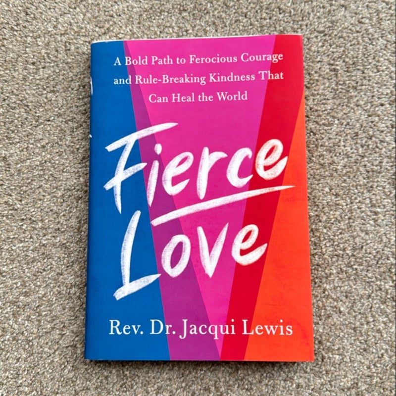 Fierce Love