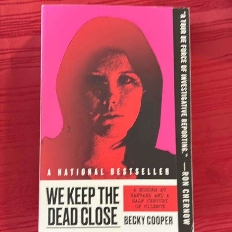We Keep the Dead Close