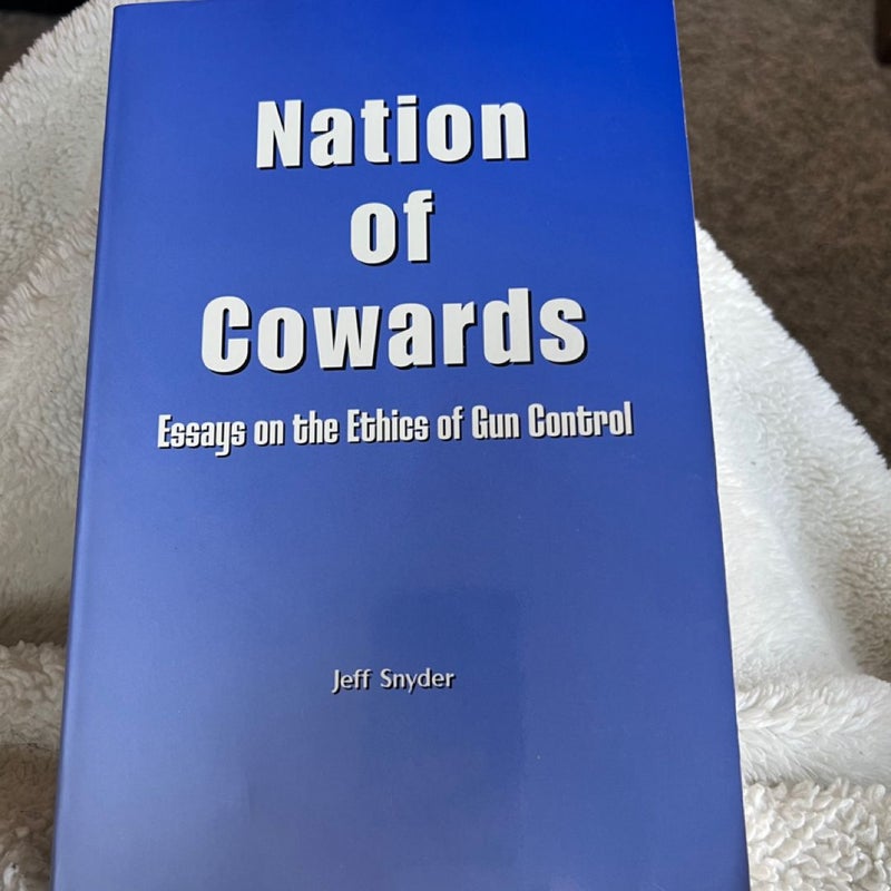 Nation of Cowards