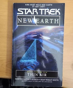 Star Trek: the Original Series: New Earth #5: Thin Air