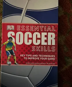 Essential Soccer Skills
