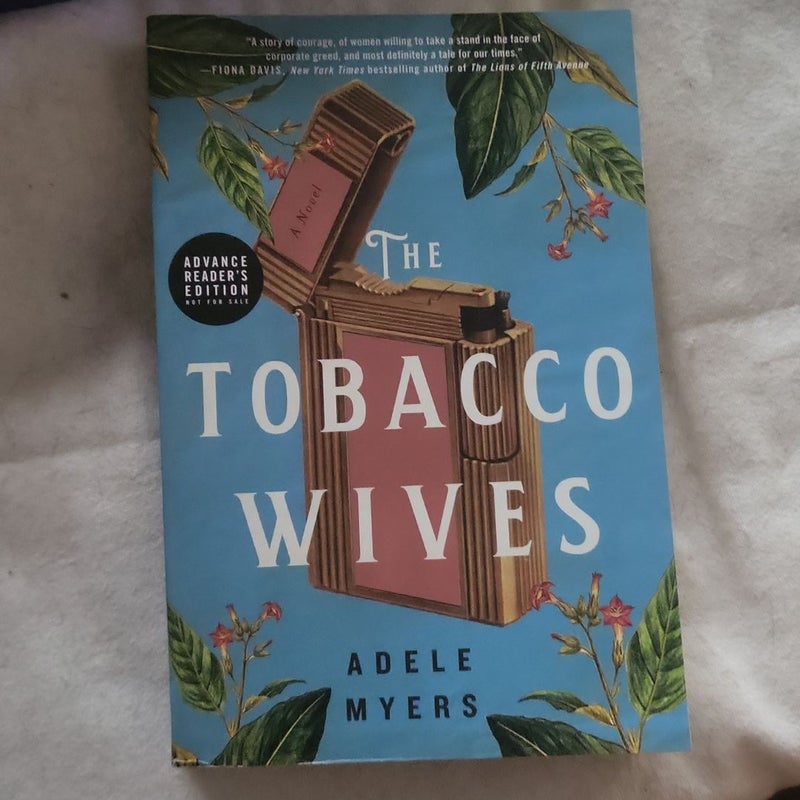 The Tobacco Wives