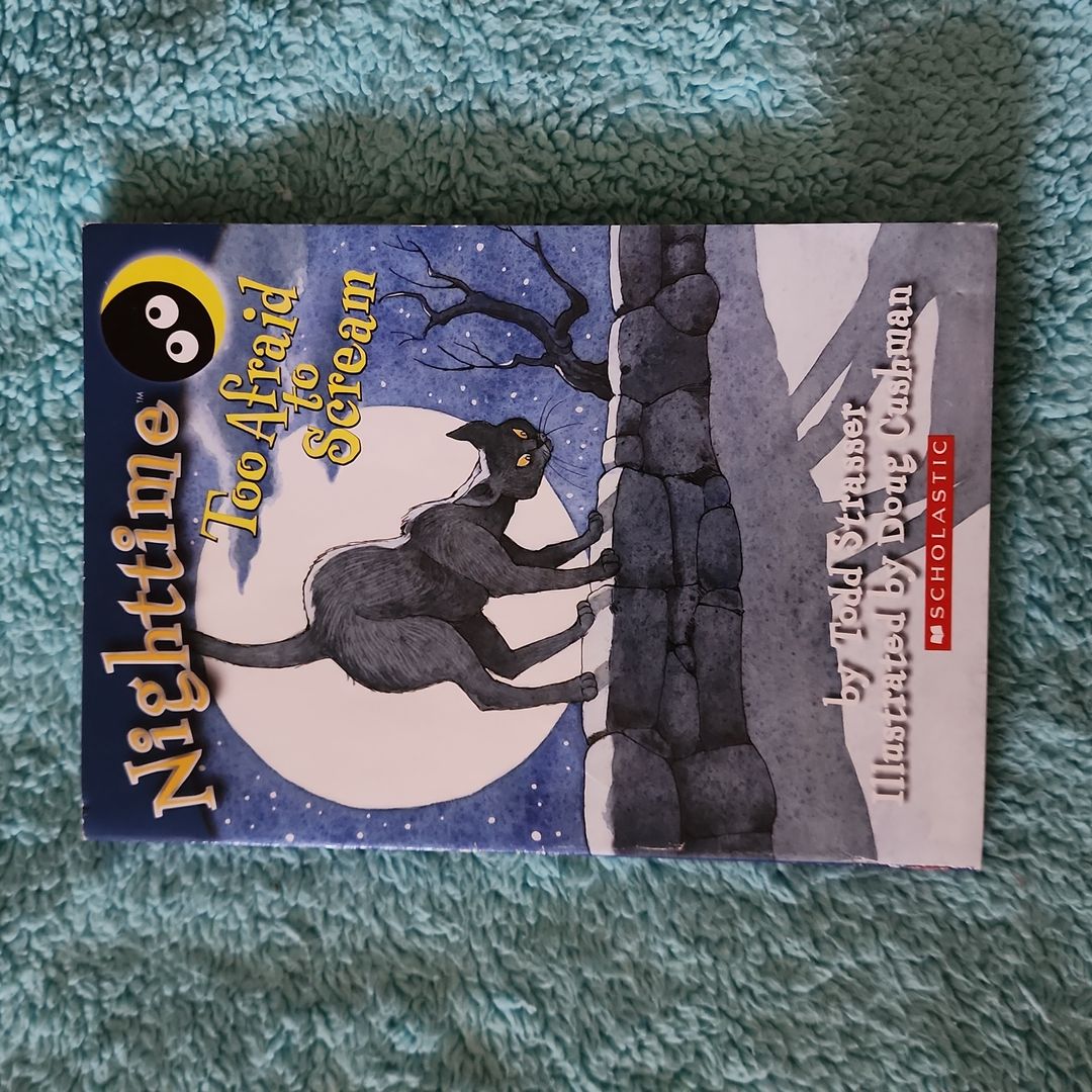 Too Afraid to Scream