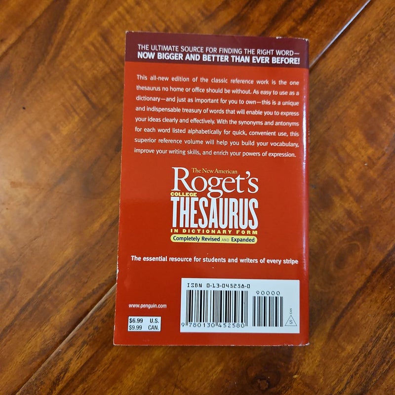 The New American Roget's College Thesaurus in Dictionary Form