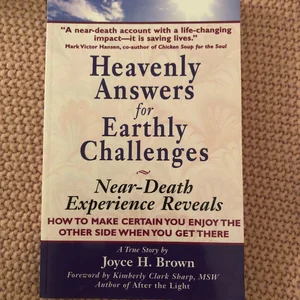 Heavenly Answers for Earthly Challenges