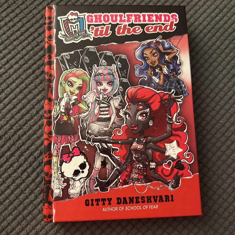 Monster High: Ghoulfriends Til the end