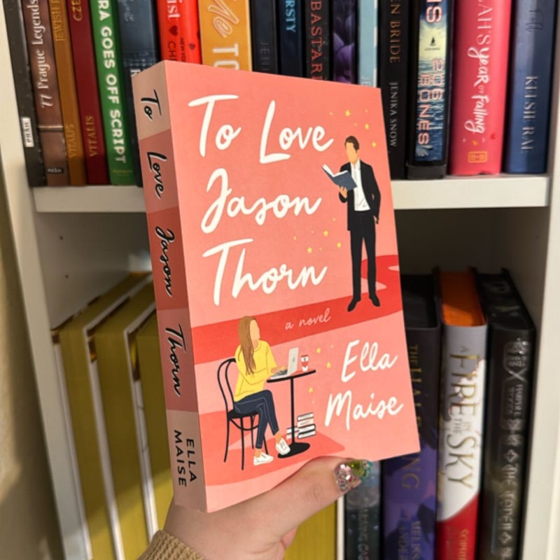 To Love Jason Thorn