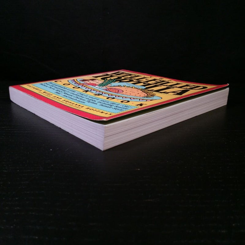 The Well-Filled Tortilla Cookbook