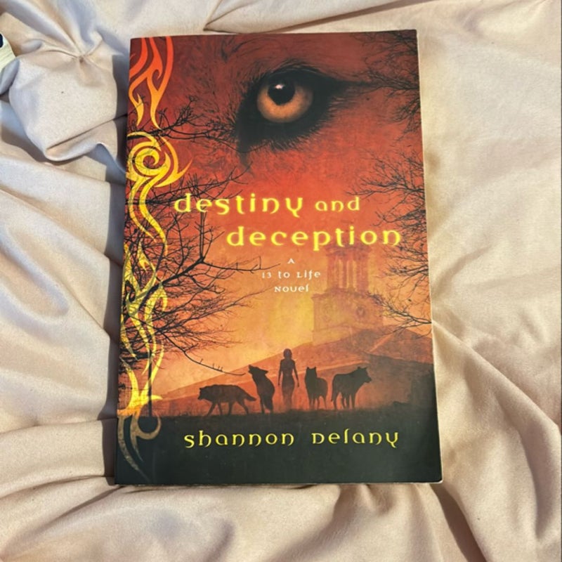 Destiny and Deception