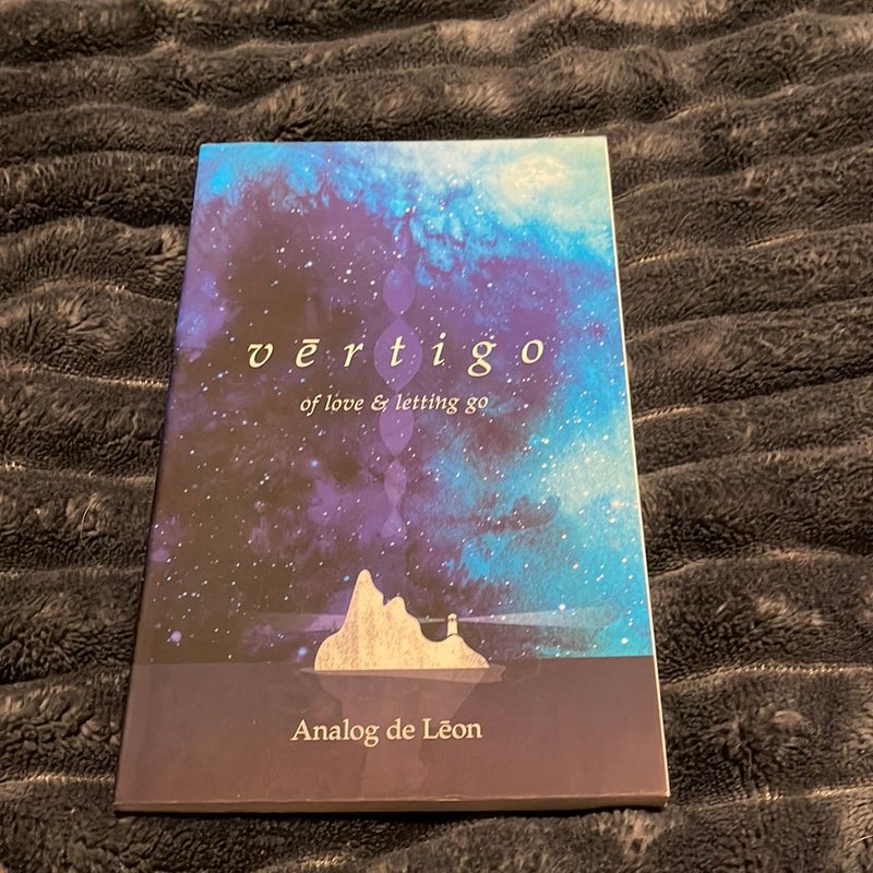 Vertigo: of Love and Letting Go