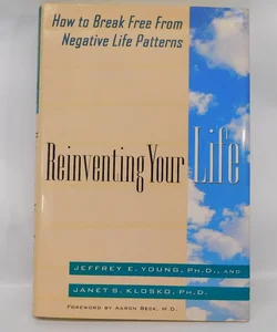 Reinventing Your Life