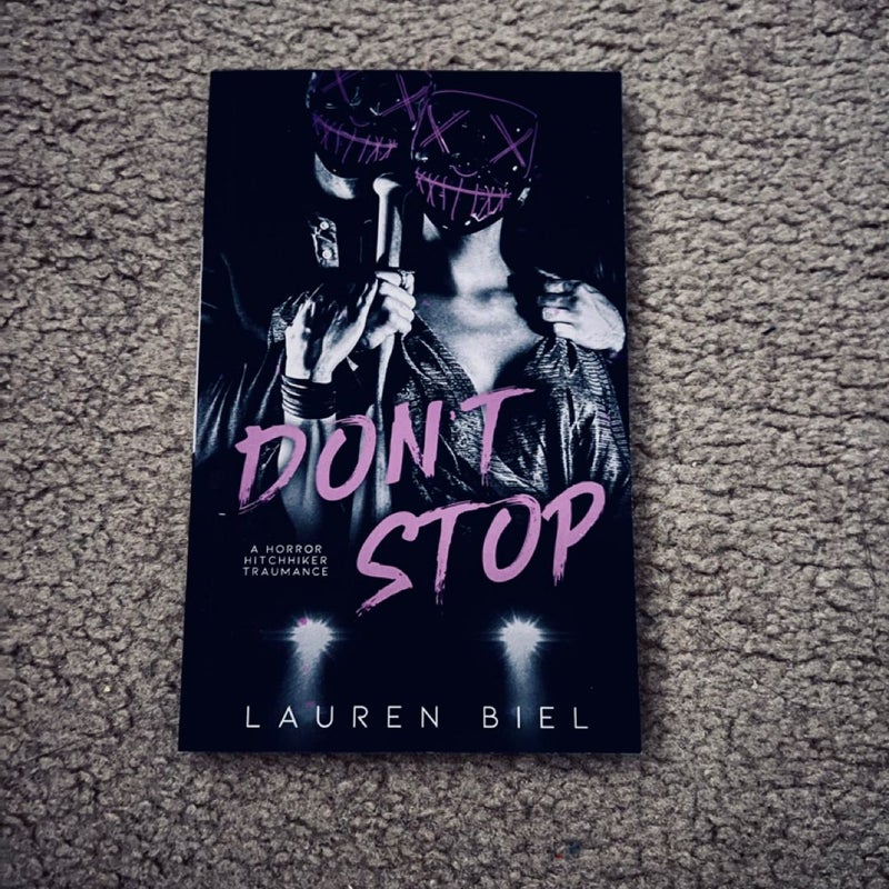 Don't Stop (SIGNED BY AUTHOR)