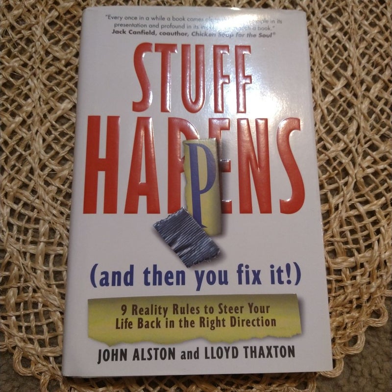 Stuff Happens (and Then You Fix It!)