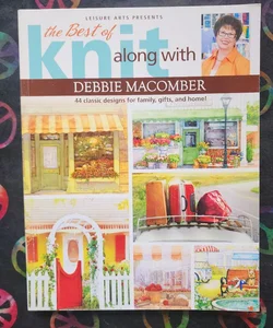 The Best of Knit along with Debbie Macomber