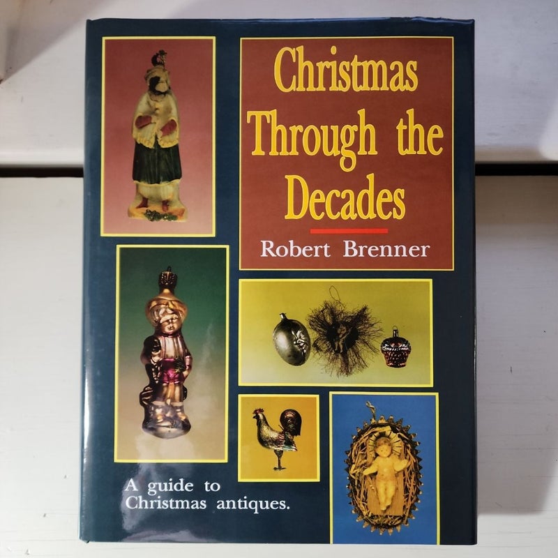 Christmas Through the Decades