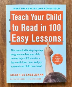 Teach Your Child to Read in 100 Easy Lessons