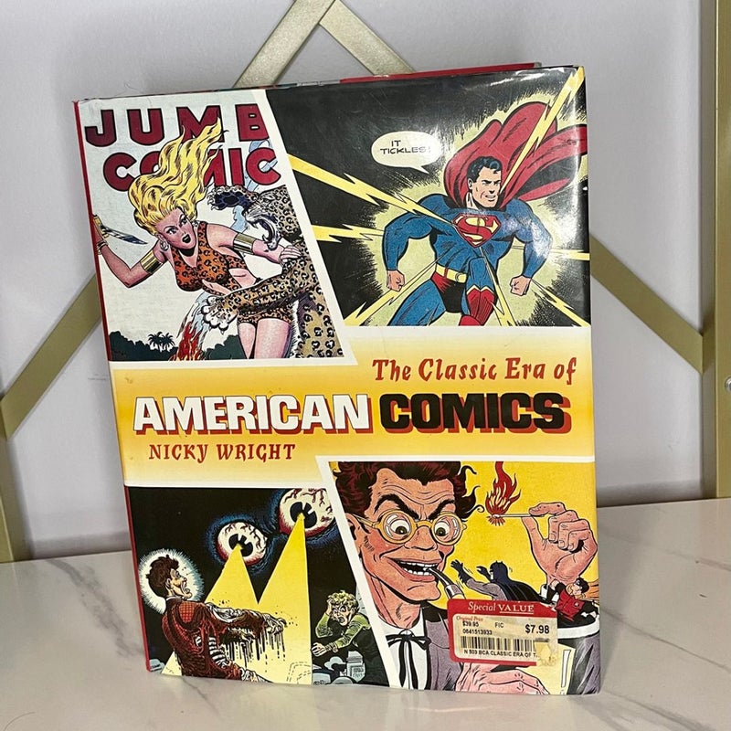 The Classic Era of American Comics