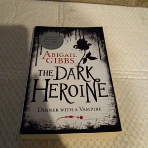 The Dark Heroine